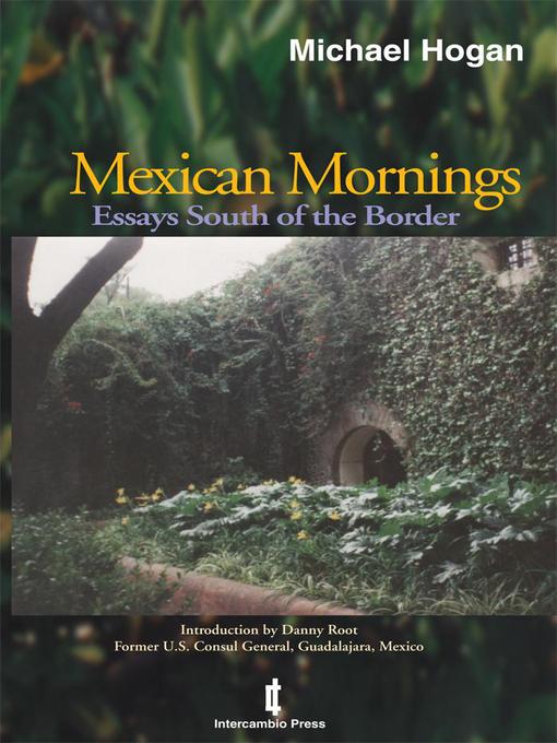 Title details for Mexican Mornings by Michael Hogan - Available